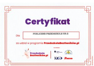 Certyfikat za udział w programie- PrzedszkolaBezOwsików.pl